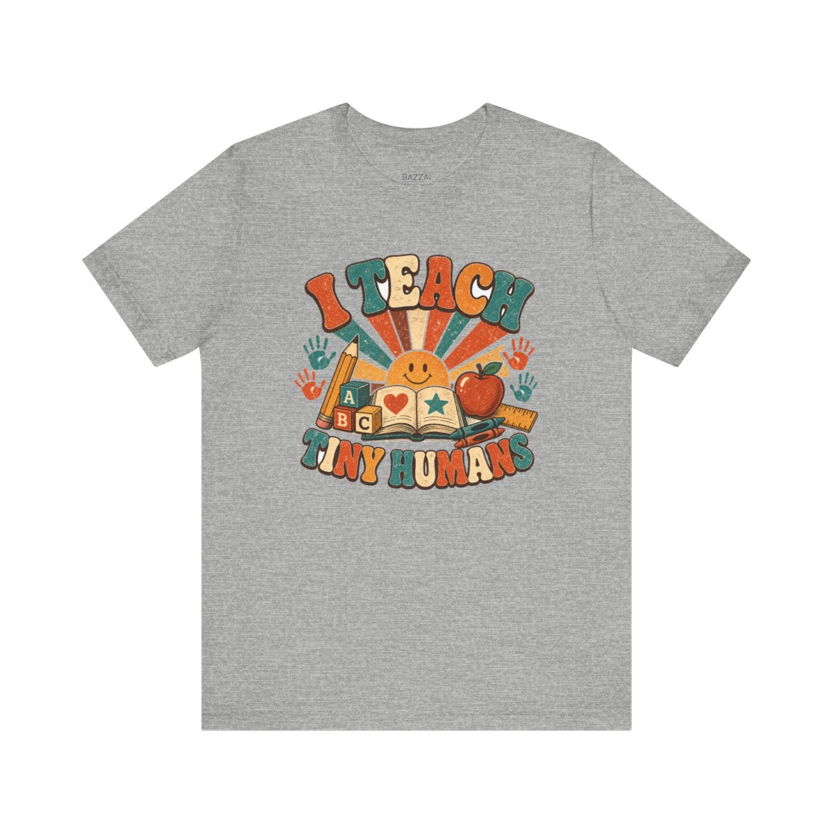Kindergarten Teacher T-Shirt — I Teach Tiny Humans — t-shirt design