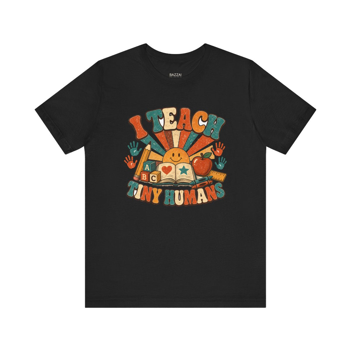 Kindergarten Teacher T-Shirt — I Teach Tiny Humans — t-shirt design
