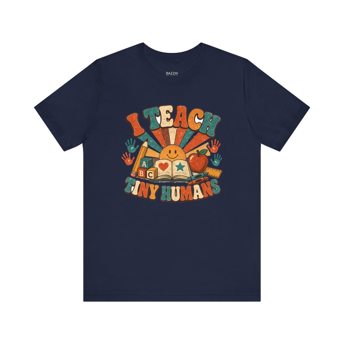 Kindergarten Teacher T-Shirt — I Teach Tiny Humans — t-shirt design