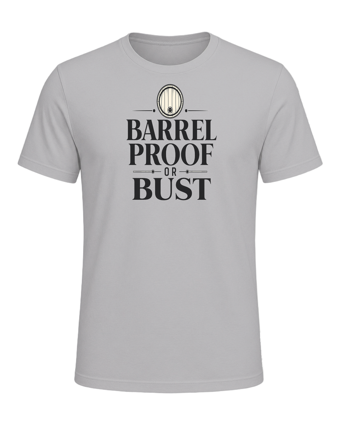 BARREL PROOF OR BUST — Athletic Heather