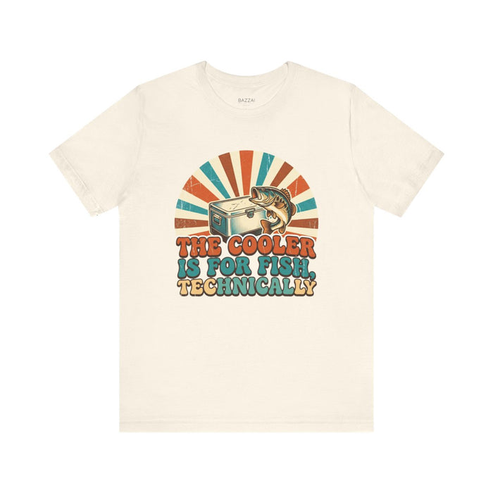 Fishing Trip T-Shirt — The Cooler Is for Fish, Technically