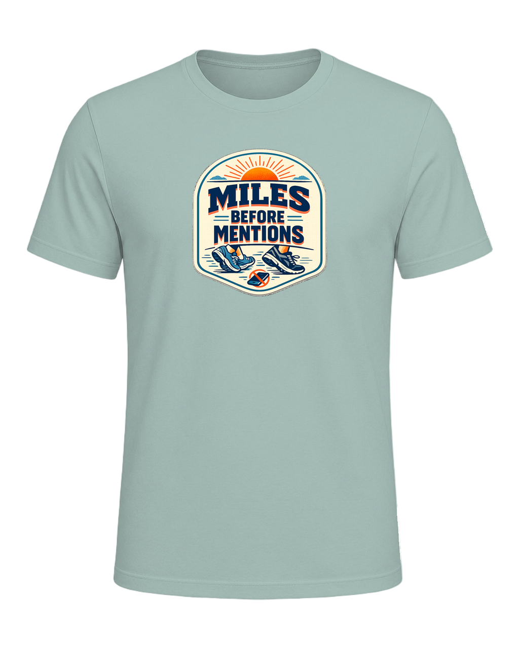 Miles Before Mentions Tee — Dusty Blue