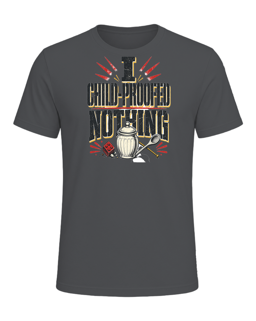 I CHILD-PROOFED NOTHING — Asphalt