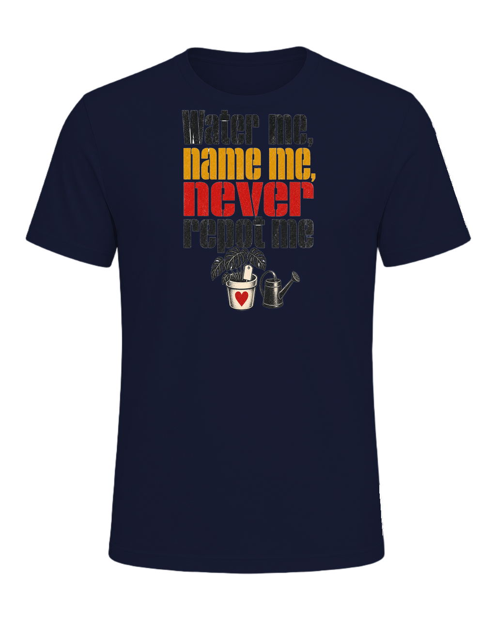 Water me, name me, never repot me — Navy