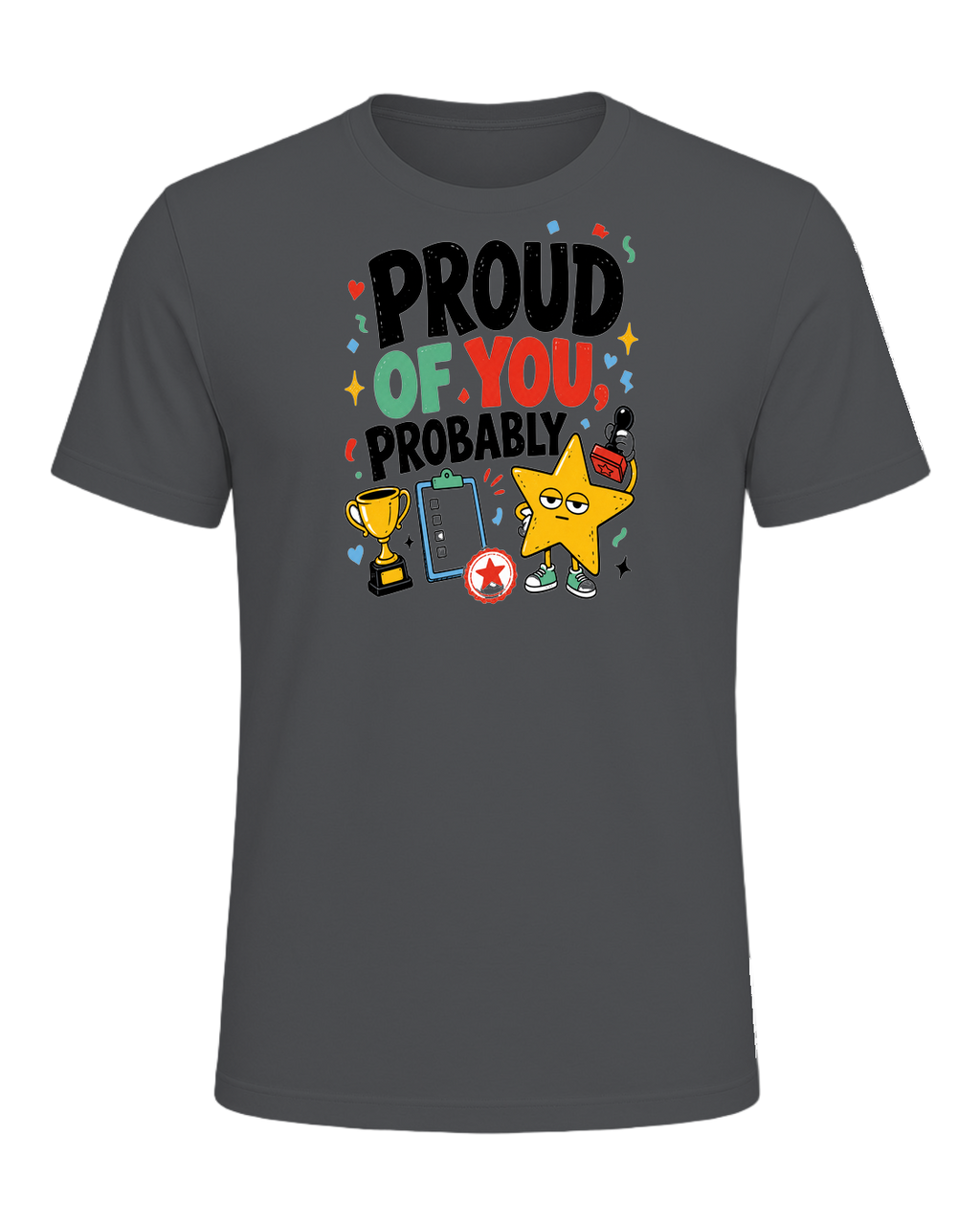 PROUD OF YOU, PROBABLY — Asphalt