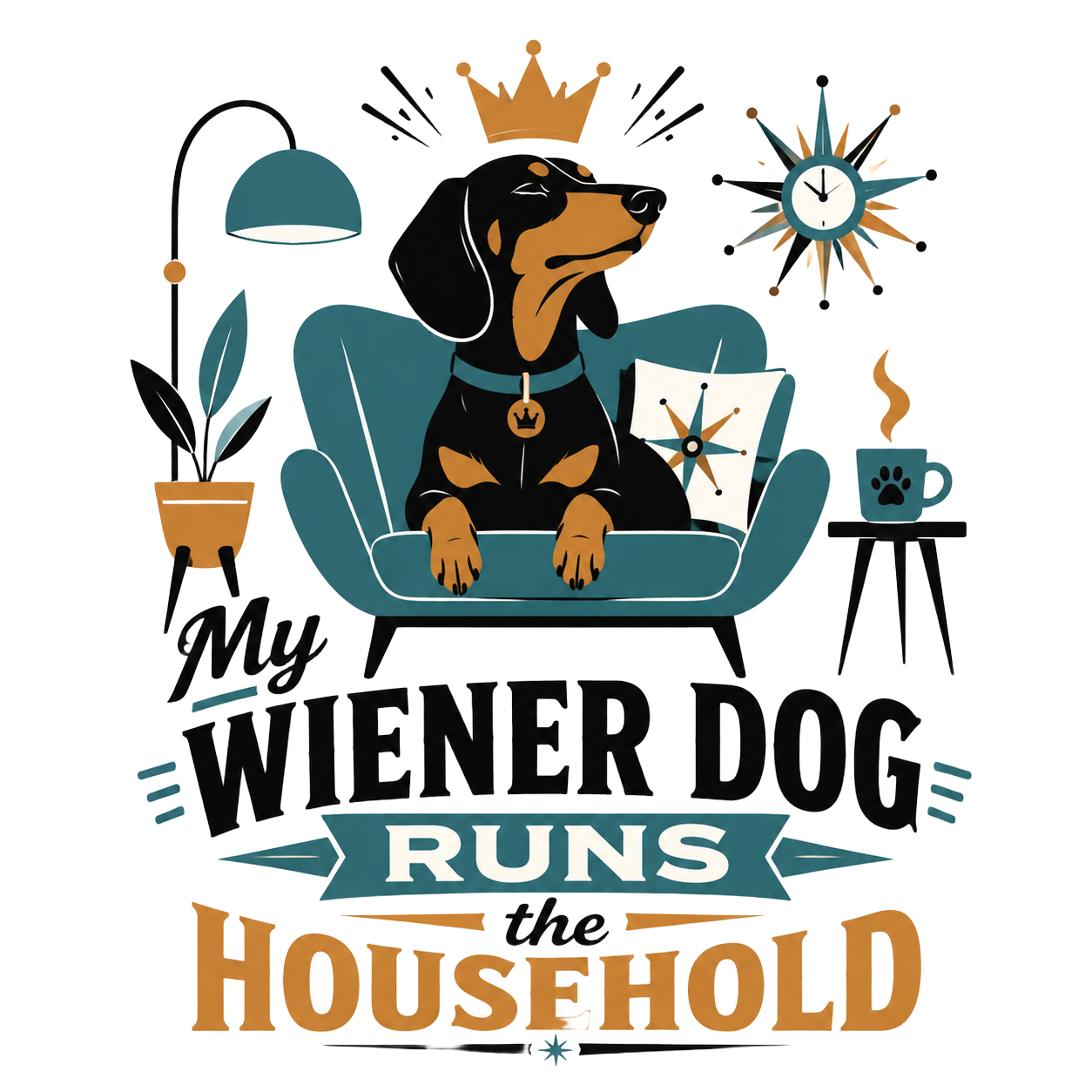 My Wiener Dog Runs the Household