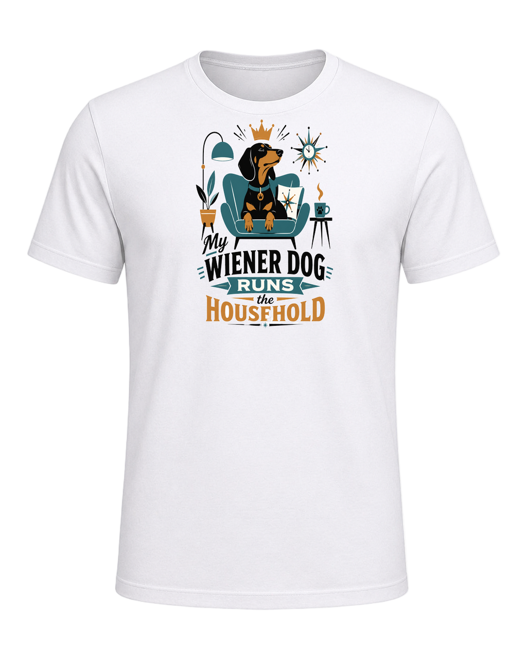 My Wiener Dog Runs the Household — White