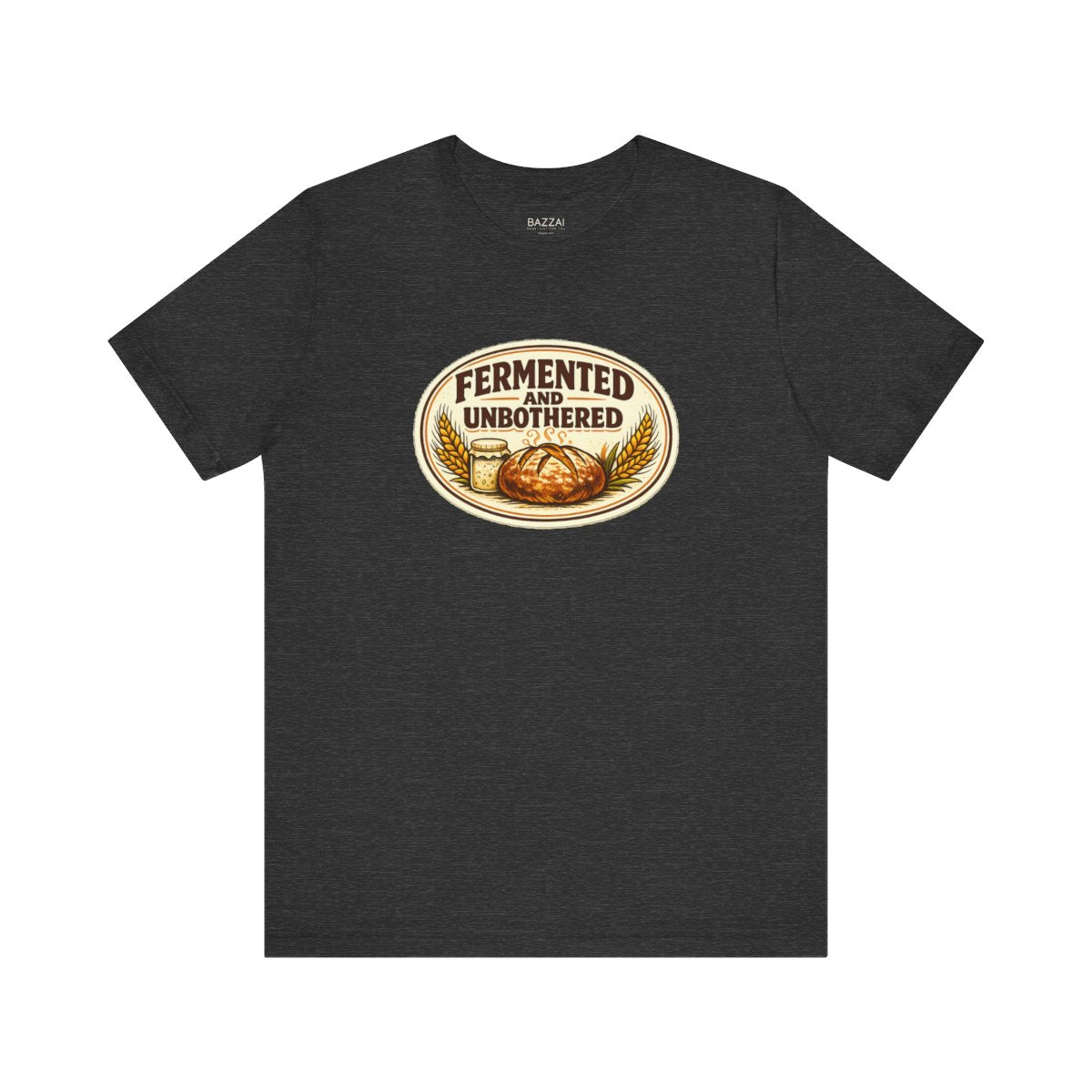 Fermentation T-Shirt — Fermented and Unbothered — t-shirt design by Sol