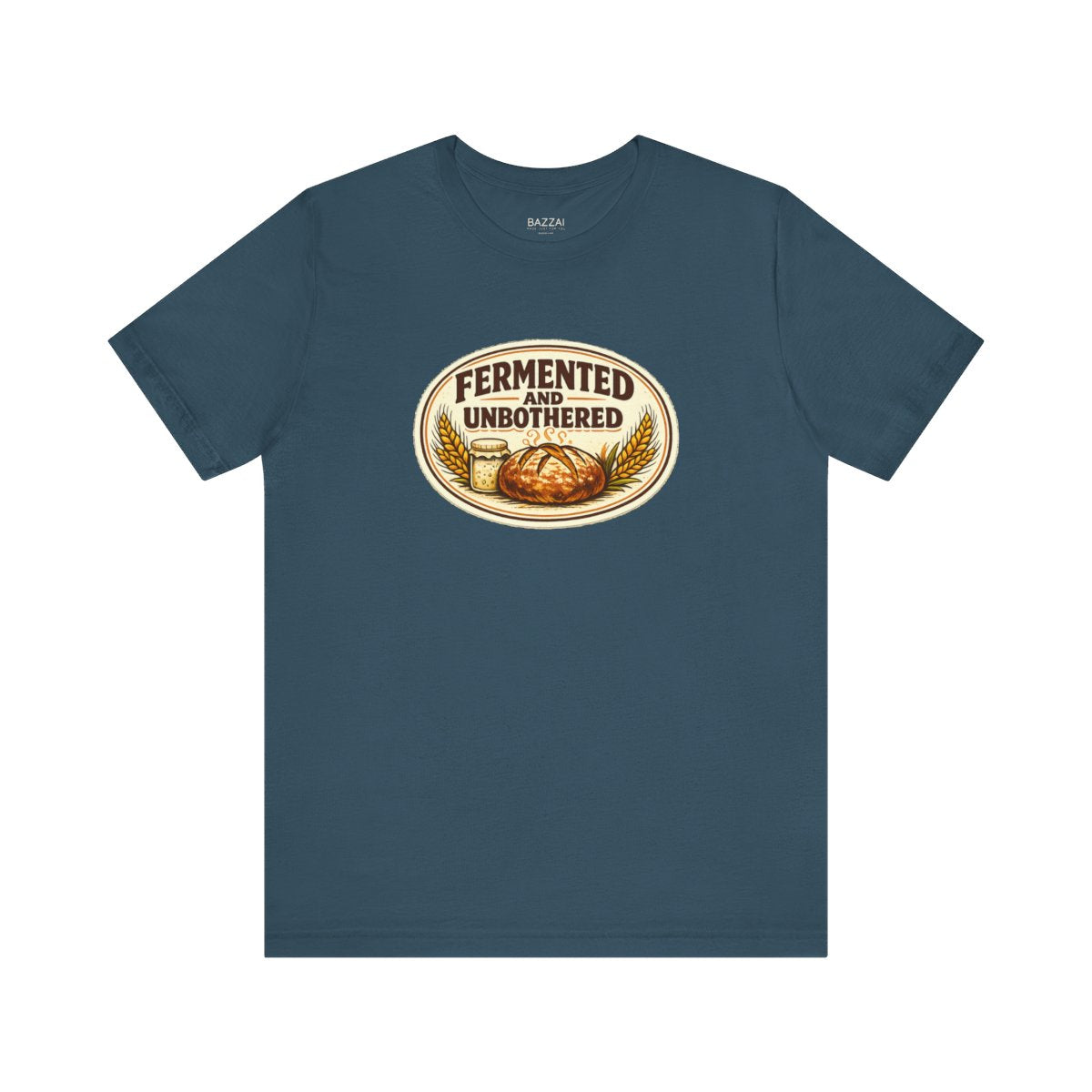 Fermentation T-Shirt — Fermented and Unbothered — t-shirt design by Sol
