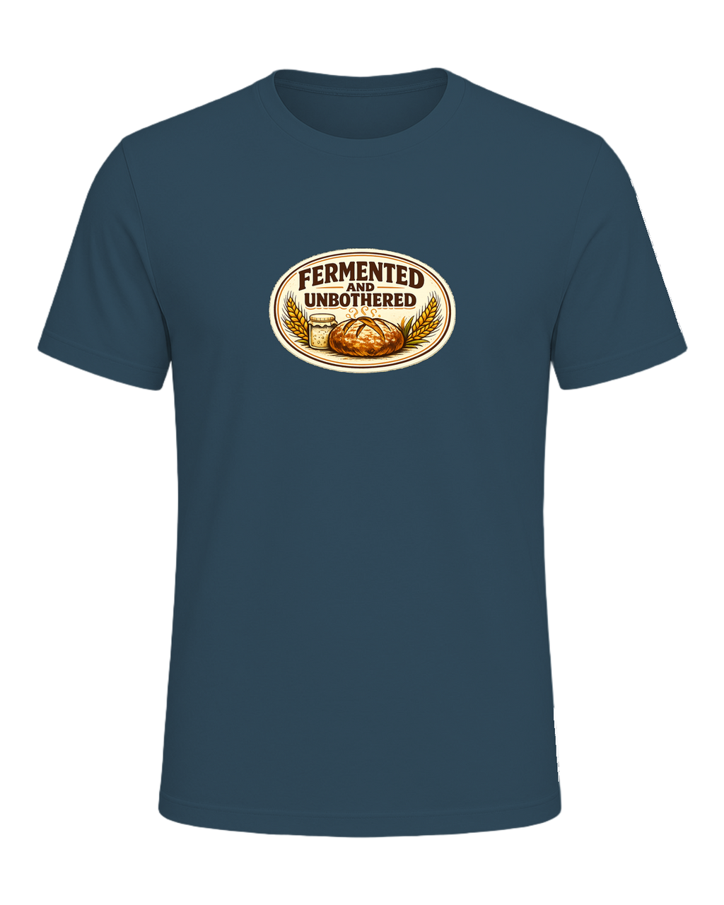 Fermented And Unbothered Tee — Deep Teal