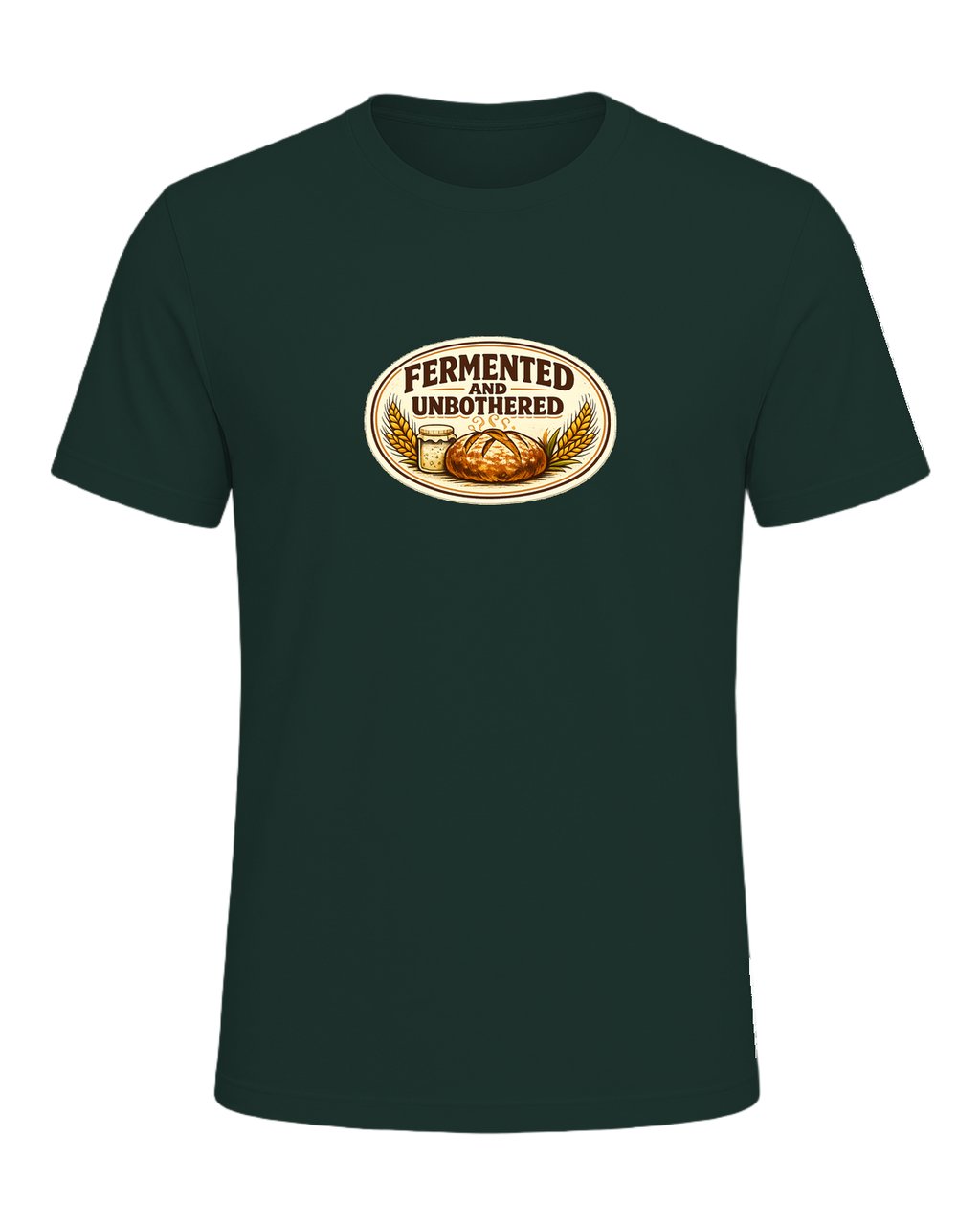 Fermented And Unbothered Tee — Forest
