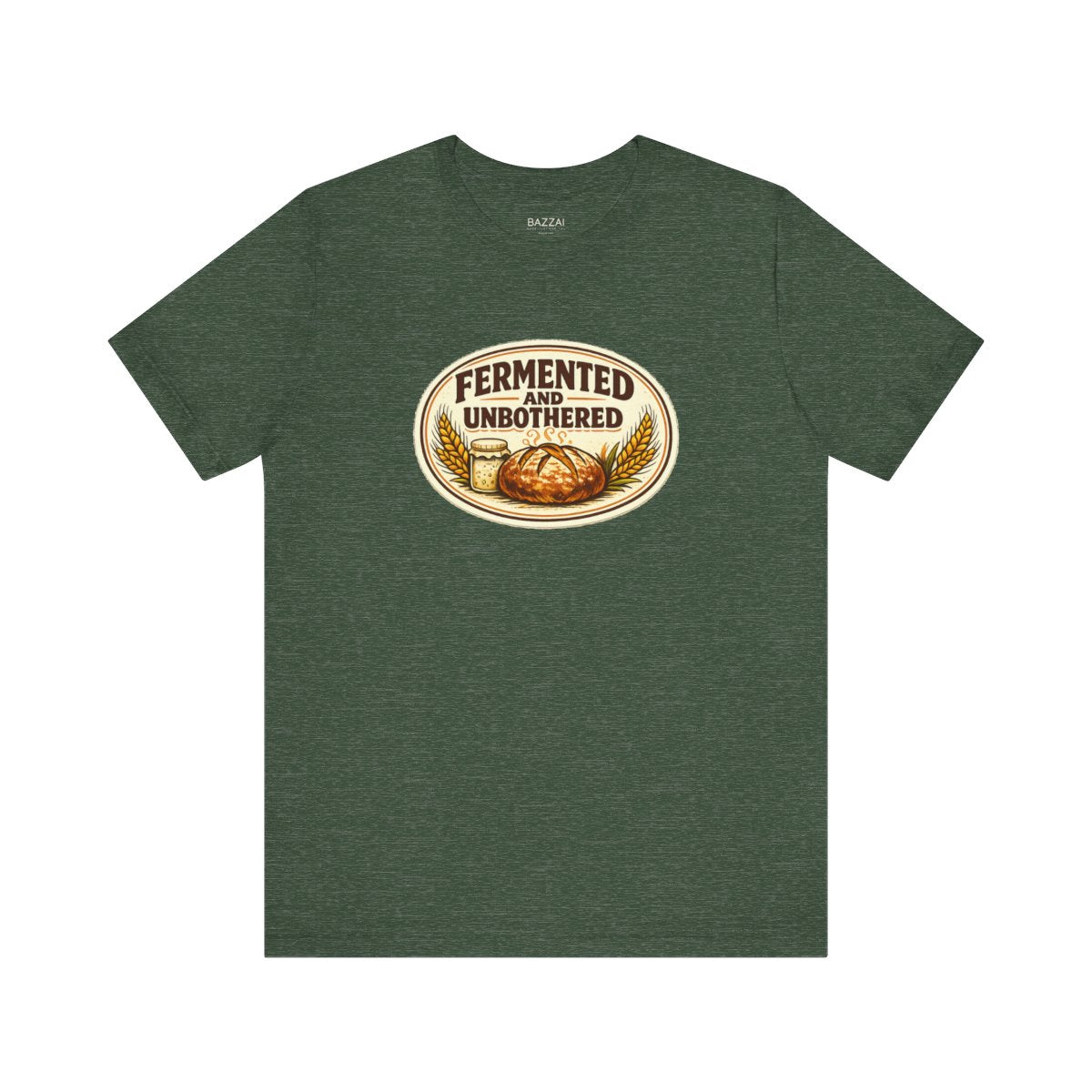 Fermentation T-Shirt — Fermented and Unbothered — t-shirt design by Sol