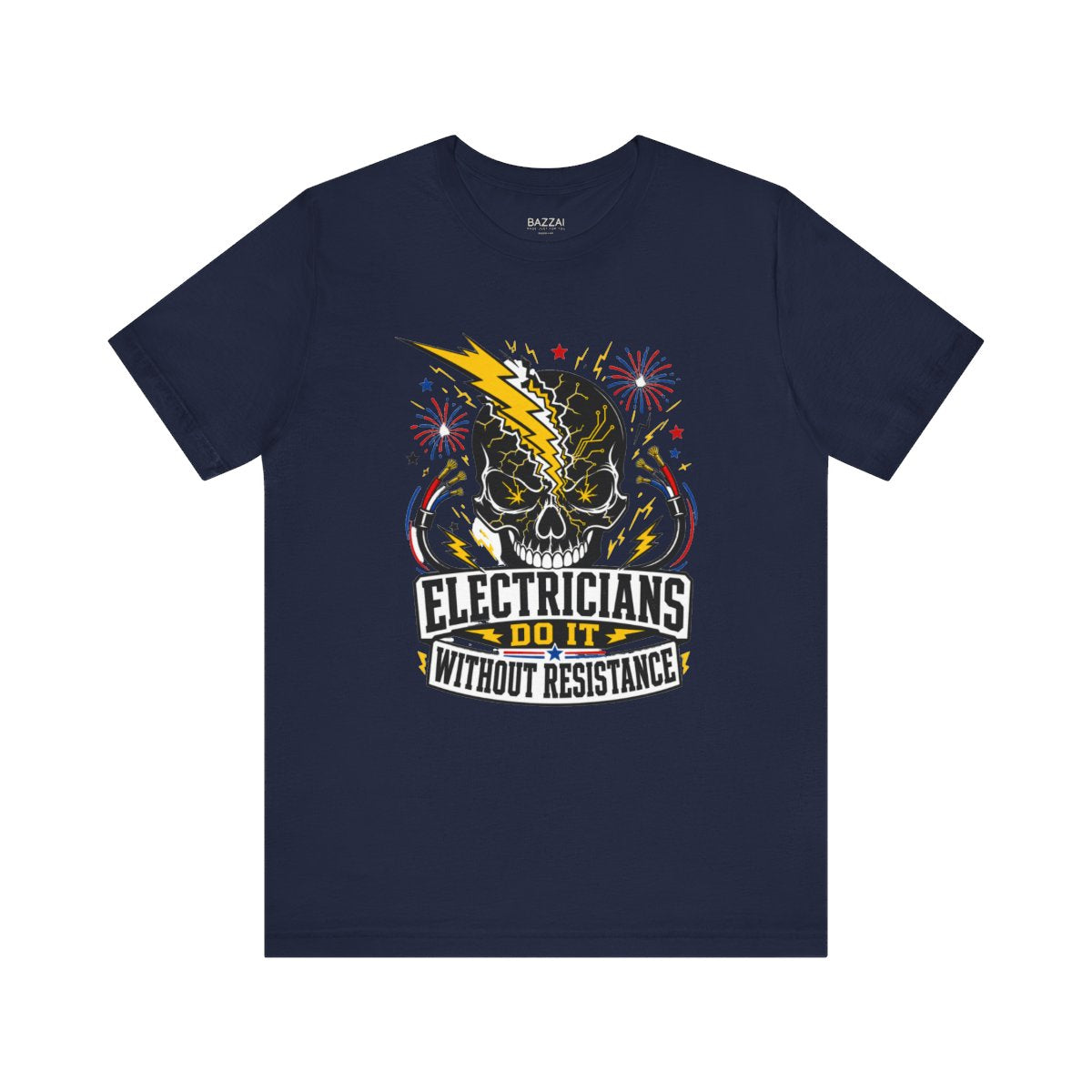 Funny Electrician T-Shirt — Everything Is Live Until Proven Otherwise — t-shirt design