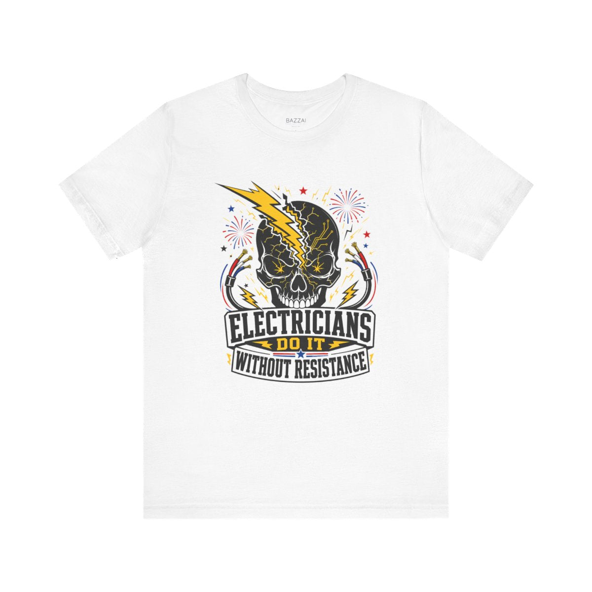 Funny Electrician T-Shirt — Everything Is Live Until Proven Otherwise — t-shirt design