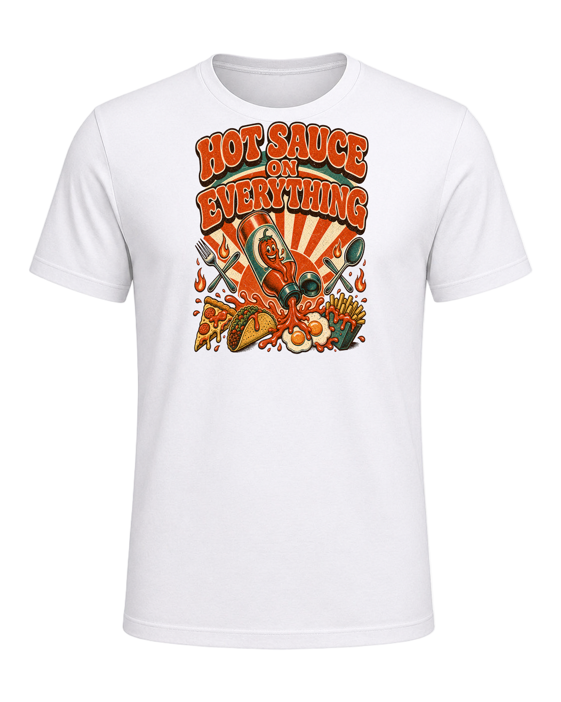 HOT SAUCE ON EVERYTHING — White