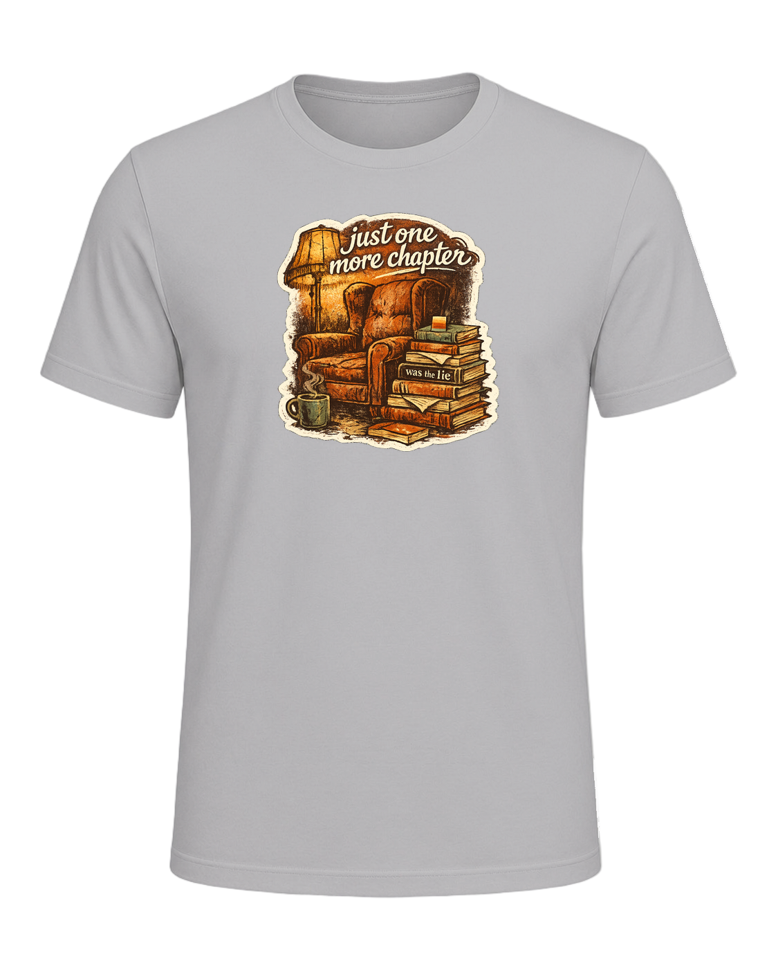 Just One More Chapter Was The Lie Tee — Athletic Heather