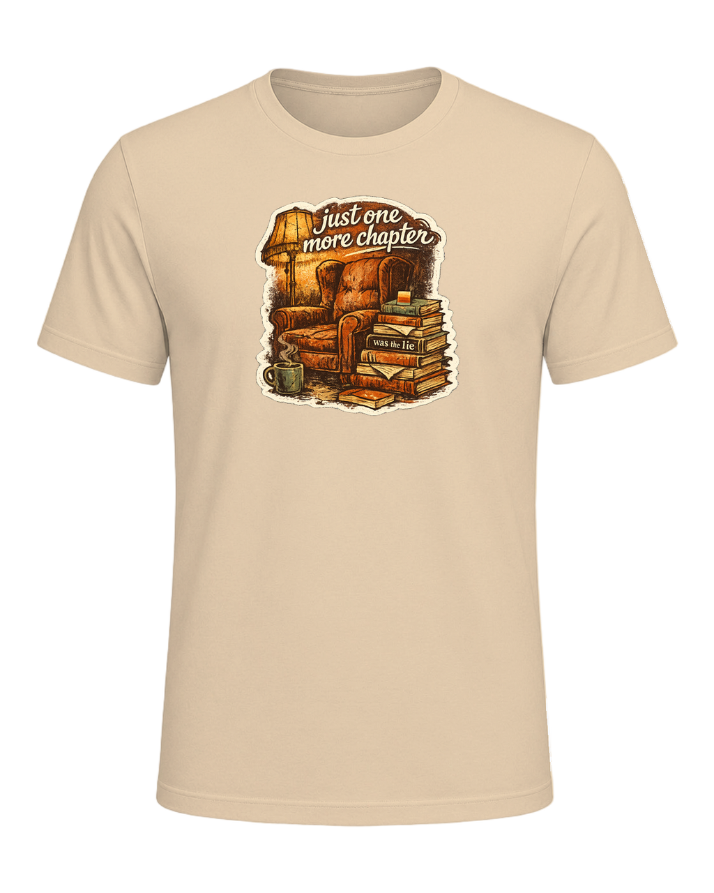 Just One More Chapter Was The Lie Tee — Soft Cream