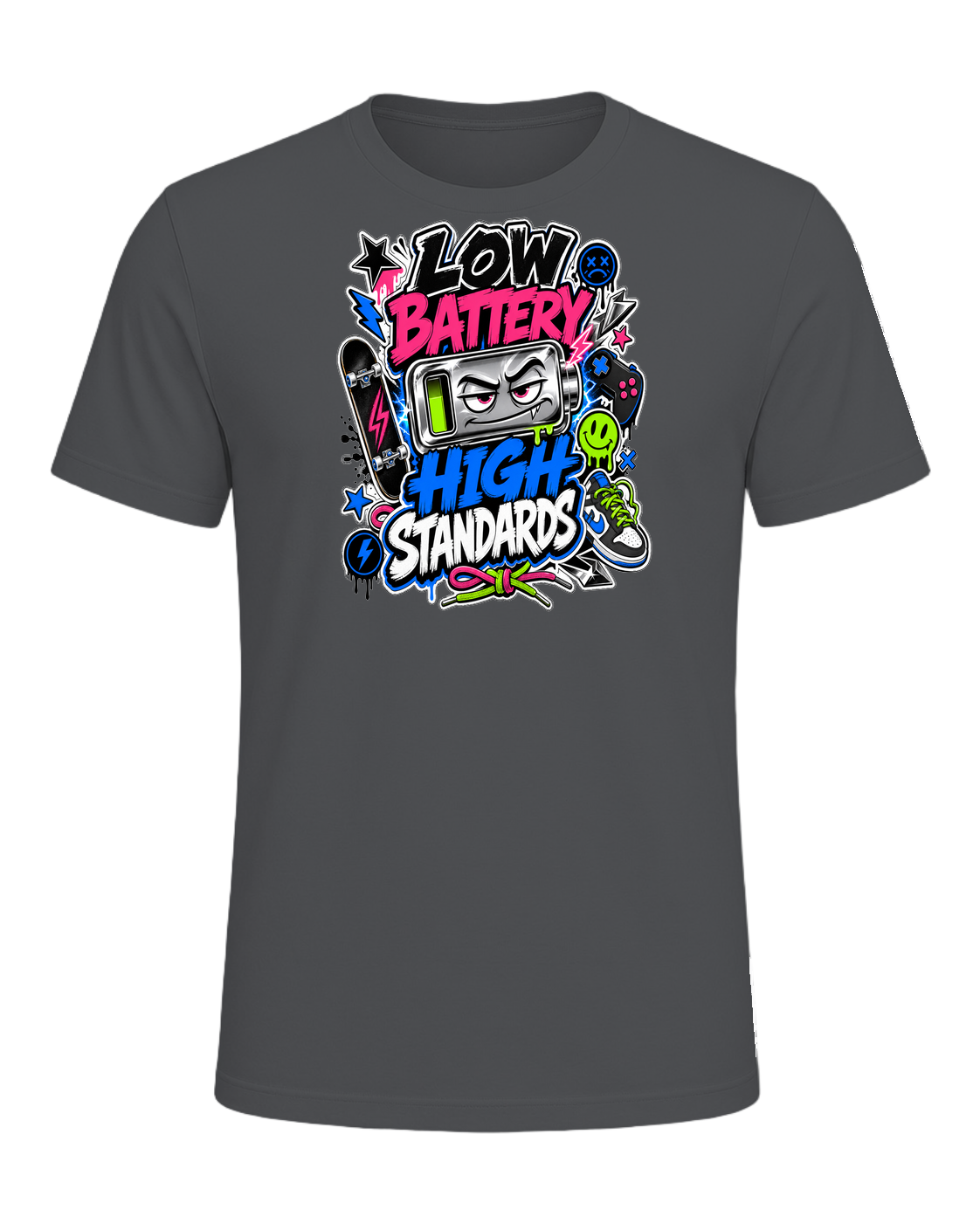 LOW BATTERY HIGH STANDARDS — Asphalt