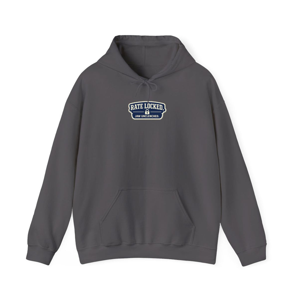 RATE LOCKED. JAW UNCLENCHED. Hoodie — Charcoal