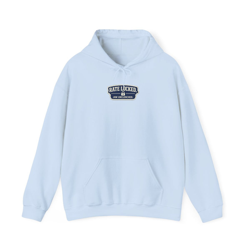 RATE LOCKED. JAW UNCLENCHED. Hoodie — Light Blue
