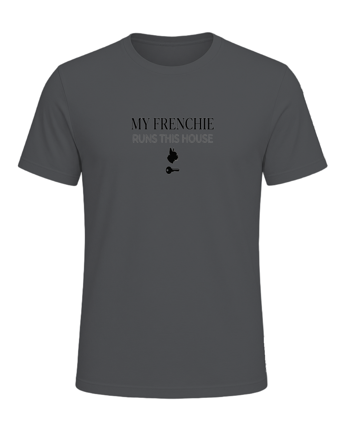 My Frenchie Runs This House — Asphalt