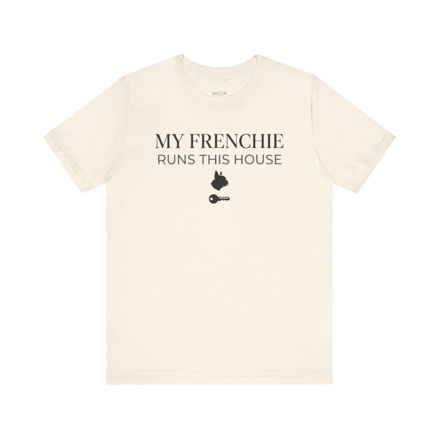 Frenchie Mom T-Shirt — My Frenchie Runs This House