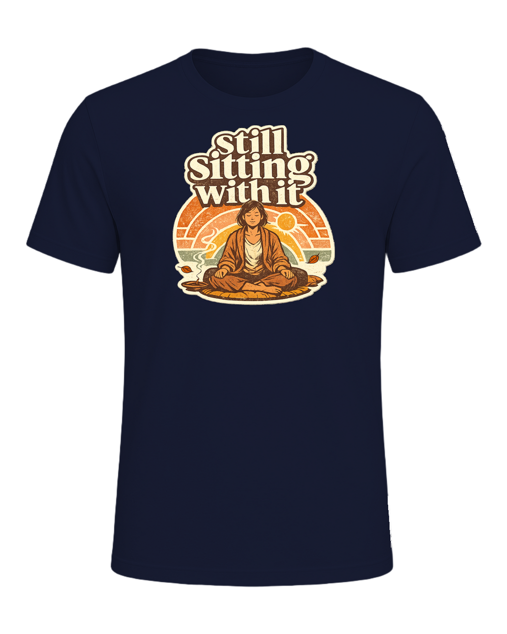 Still Sitting With It Tee — Navy