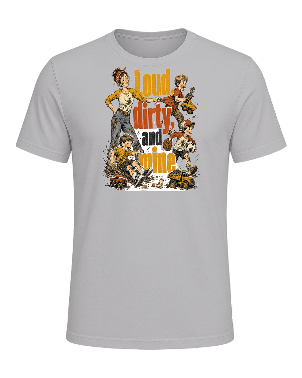 Loud, dirty, and mine — Athletic Heather