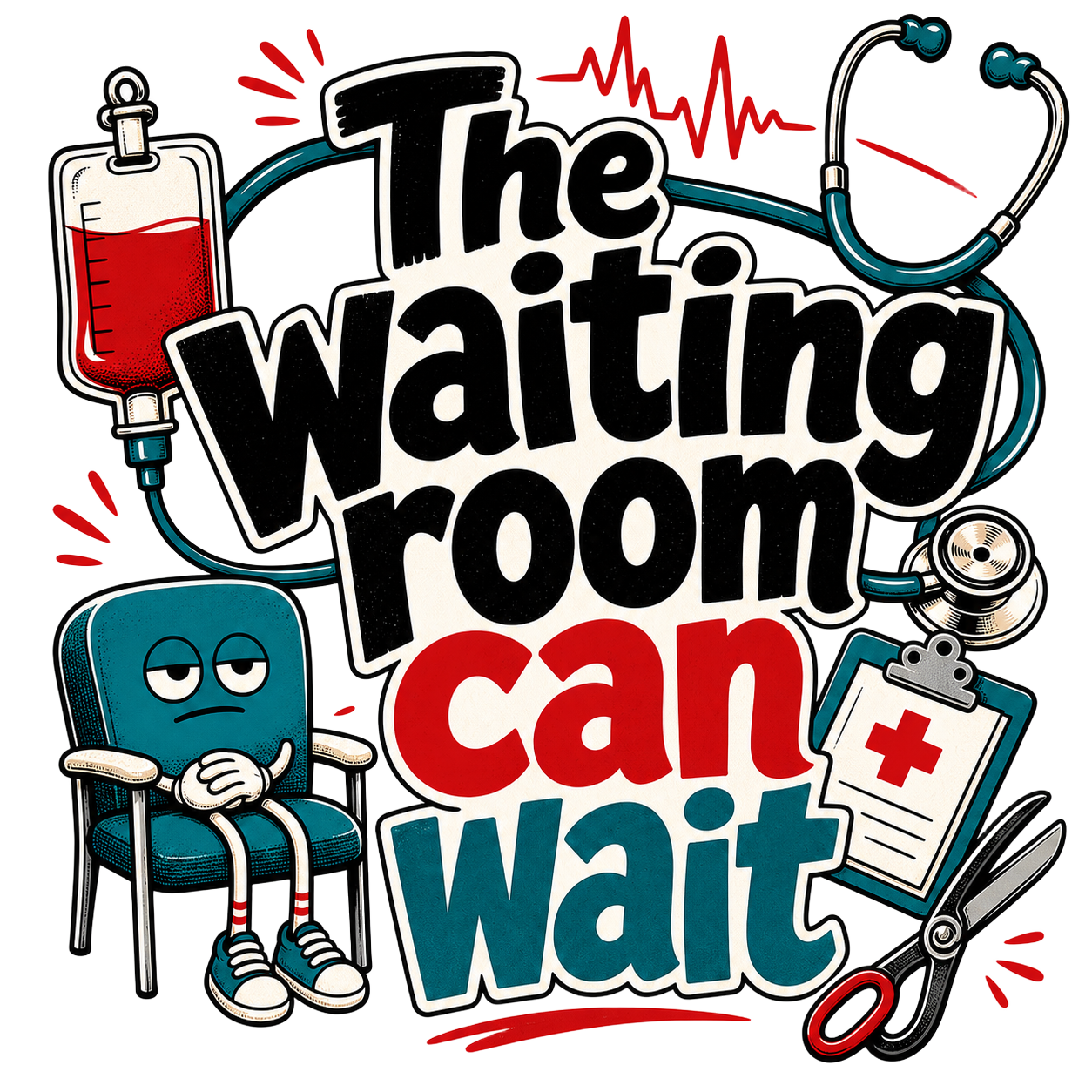 The waiting room can wait