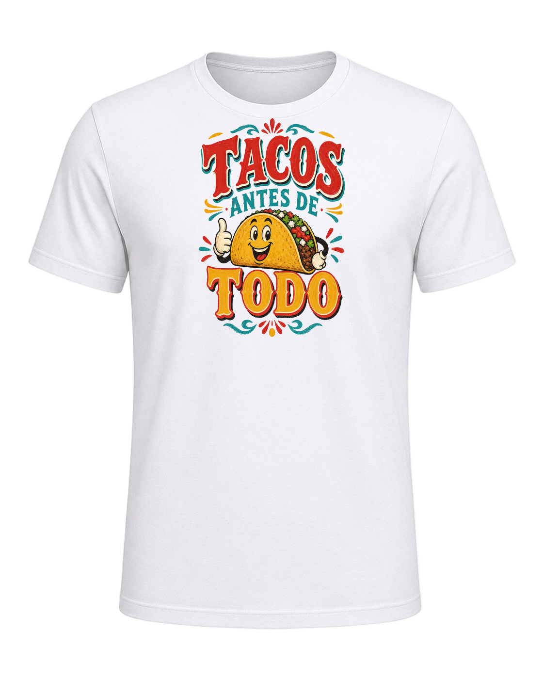Tacos Antes De Todo — White