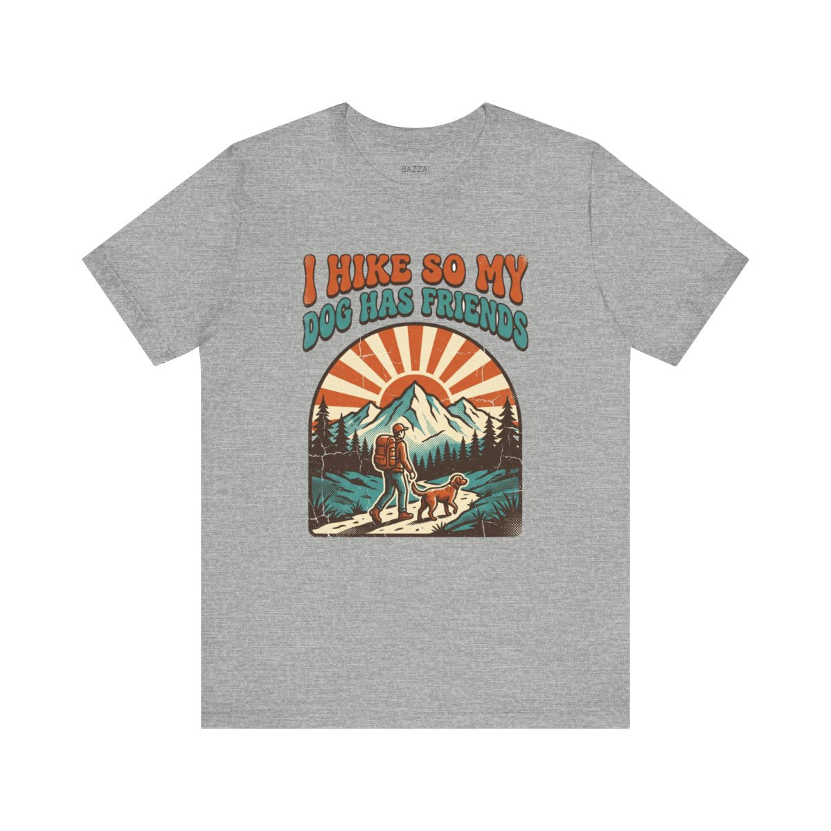 Hiking with Dogs T-Shirt — I Hike So My Dog Has Friends — trail t-shirt design