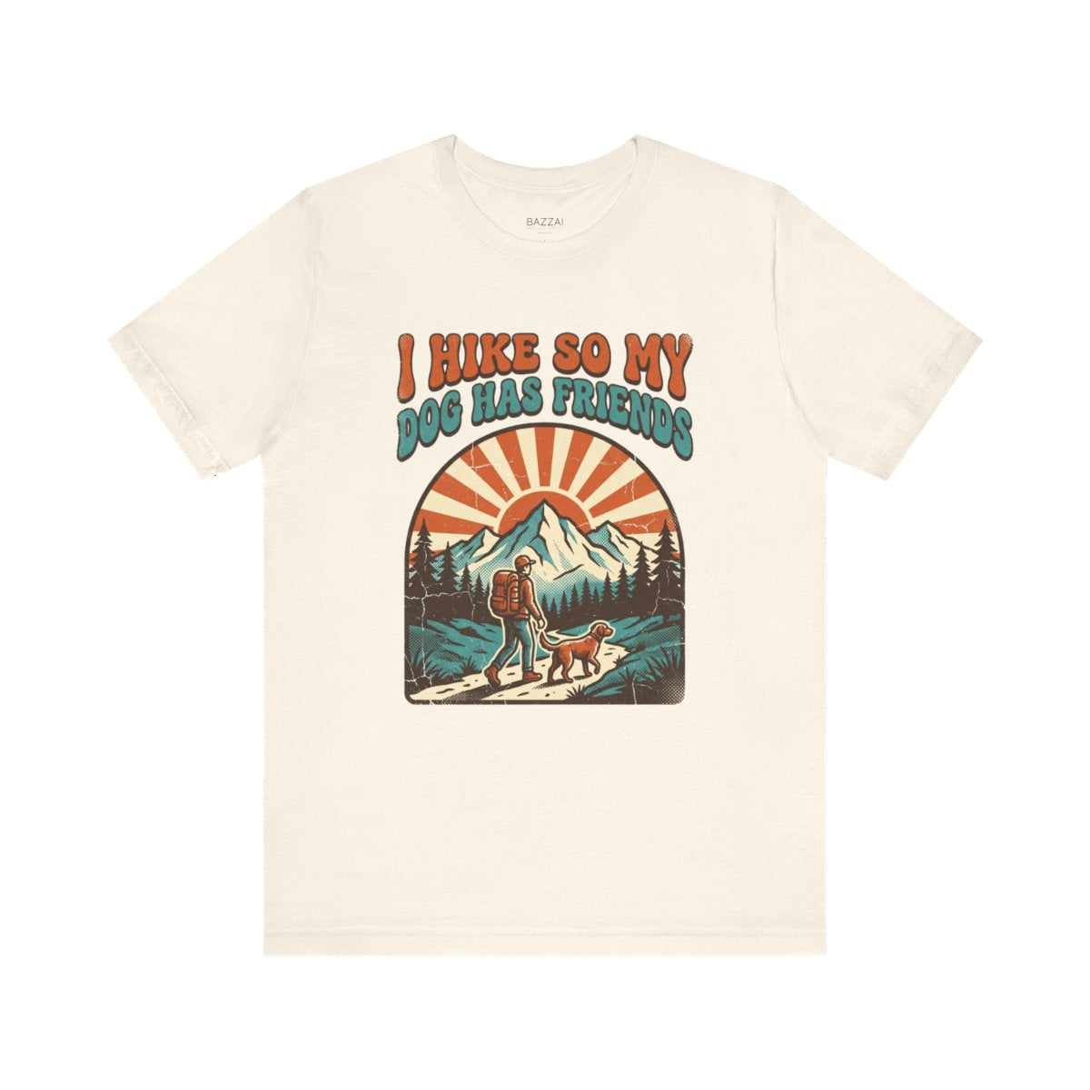 Hiking with Dogs T-Shirt — I Hike So My Dog Has Friends — trail t-shirt design