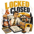 LOCKED & CLOSED