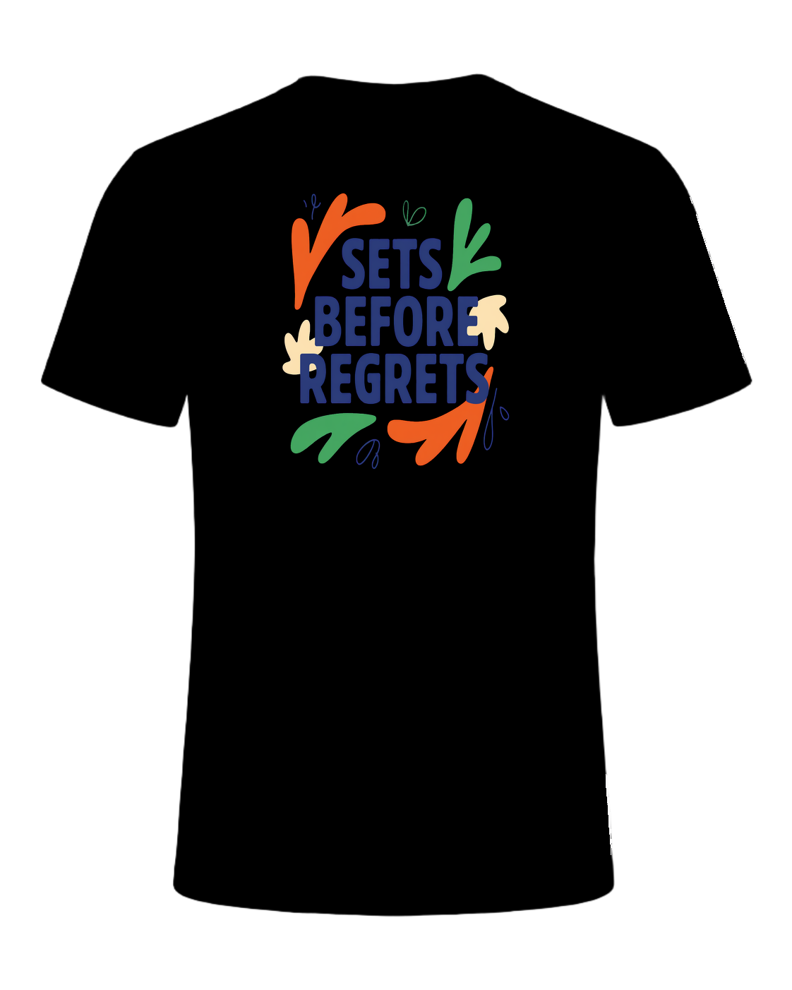 sets before regrets — Black