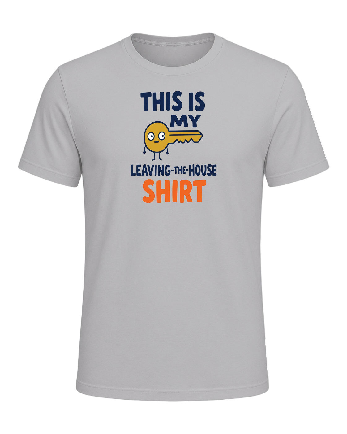 THIS IS MY LEAVING-THE-HOUSE SHIRT — Athletic Heather
