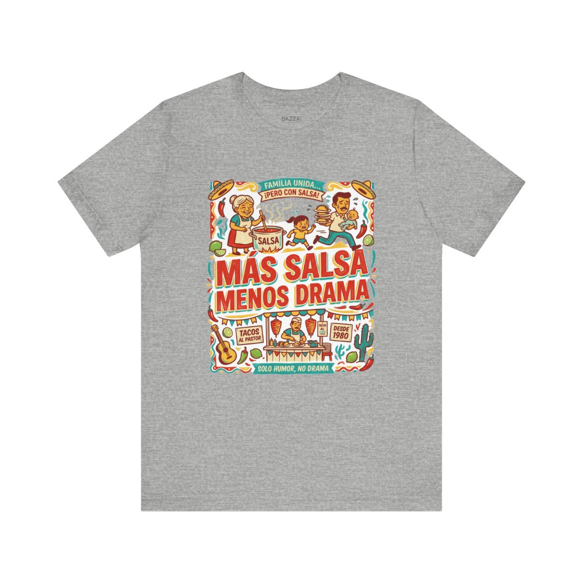Hot Sauce Lover T-Shirt — Más Salsa Menos Drama — t-shirt design