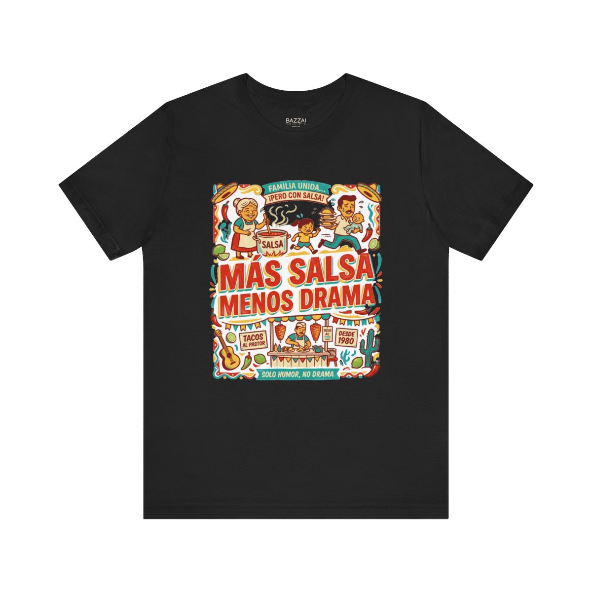Hot Sauce Lover T-Shirt — Más Salsa Menos Drama — t-shirt design