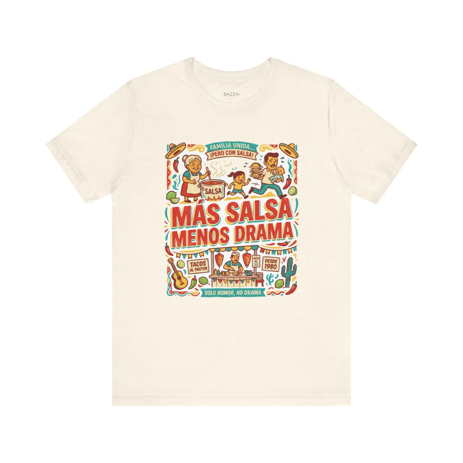 Hot Sauce Lover T-Shirt — Más Salsa Menos Drama