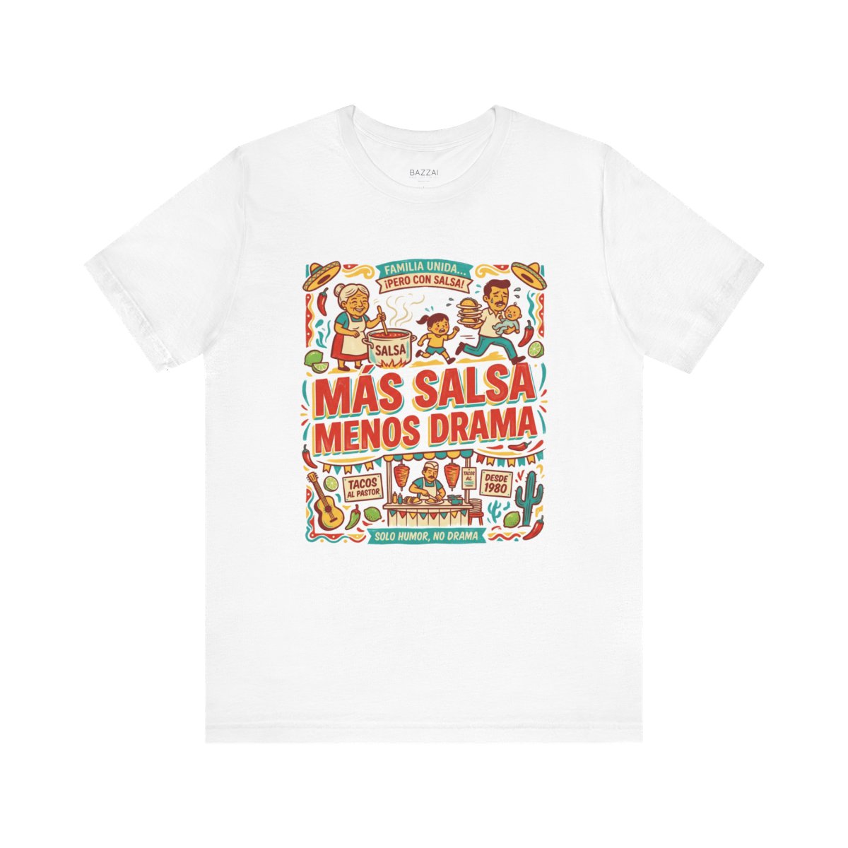 Hot Sauce Lover T-Shirt — Más Salsa Menos Drama — t-shirt design
