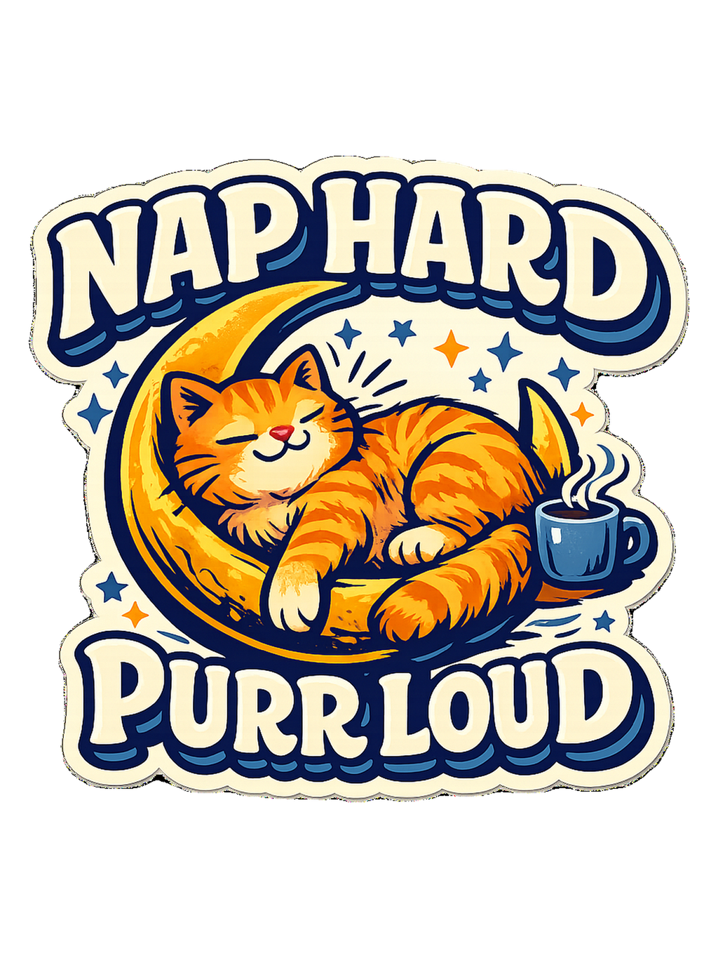 Nap Hard, Purr Loud Tee