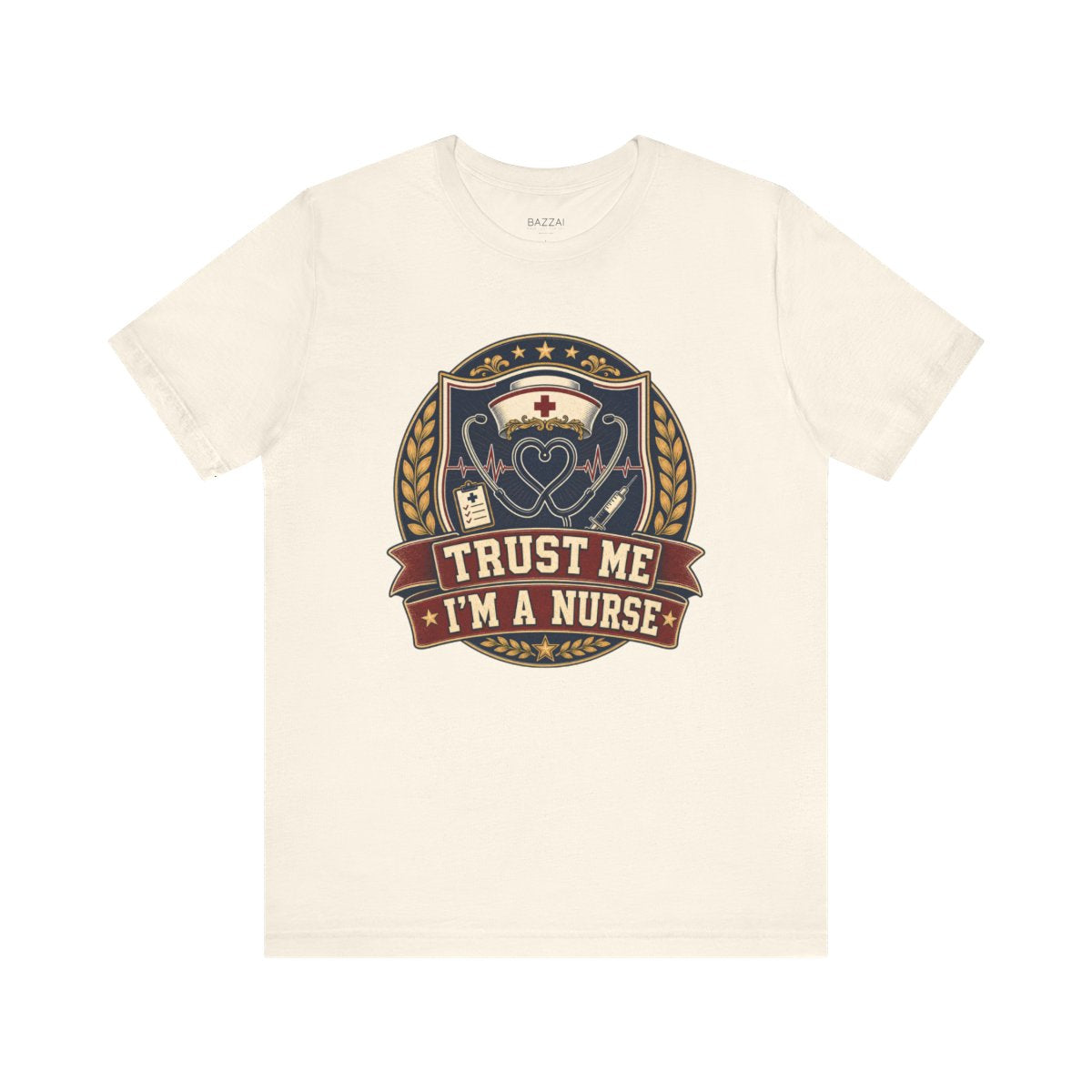 Nurse Gift T-Shirt — Trust Me I'm a Nurse — t-shirt design