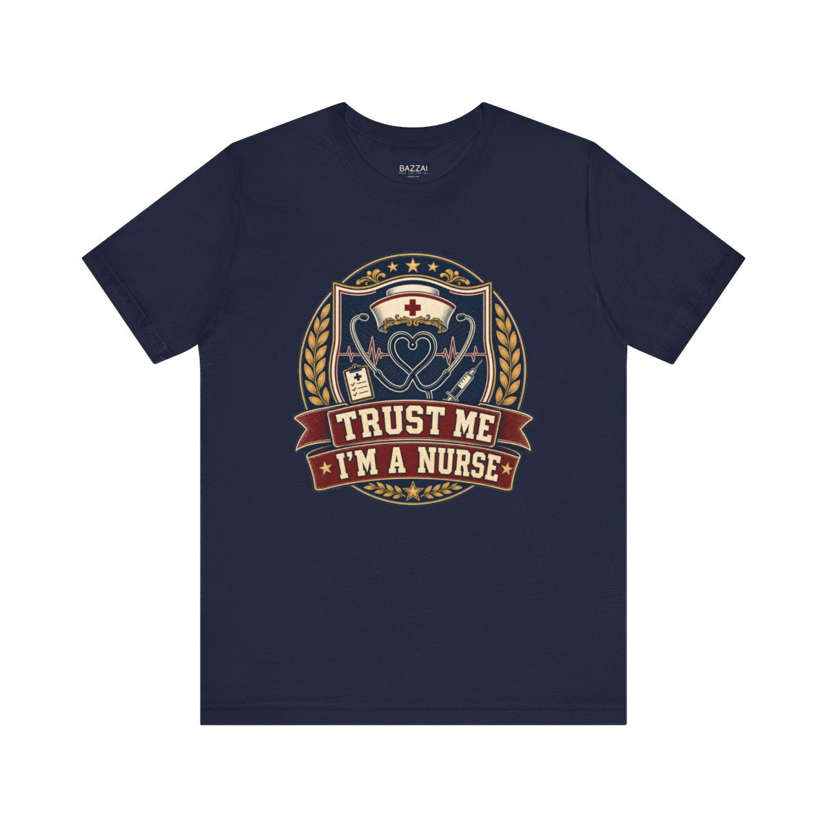 Nurse Gift T-Shirt — Trust Me I'm a Nurse — t-shirt design
