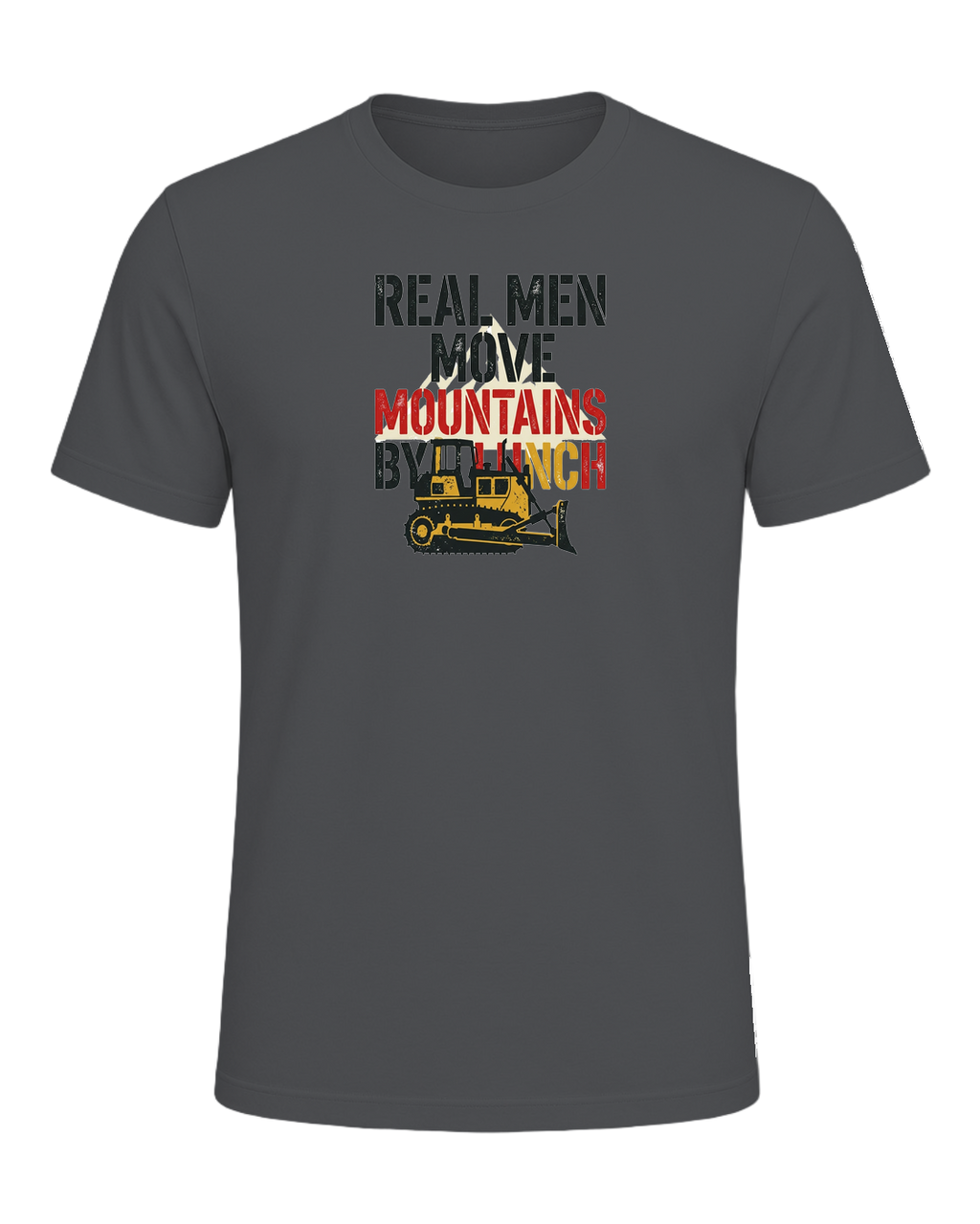 Real men move mountains by lunch — Asphalt