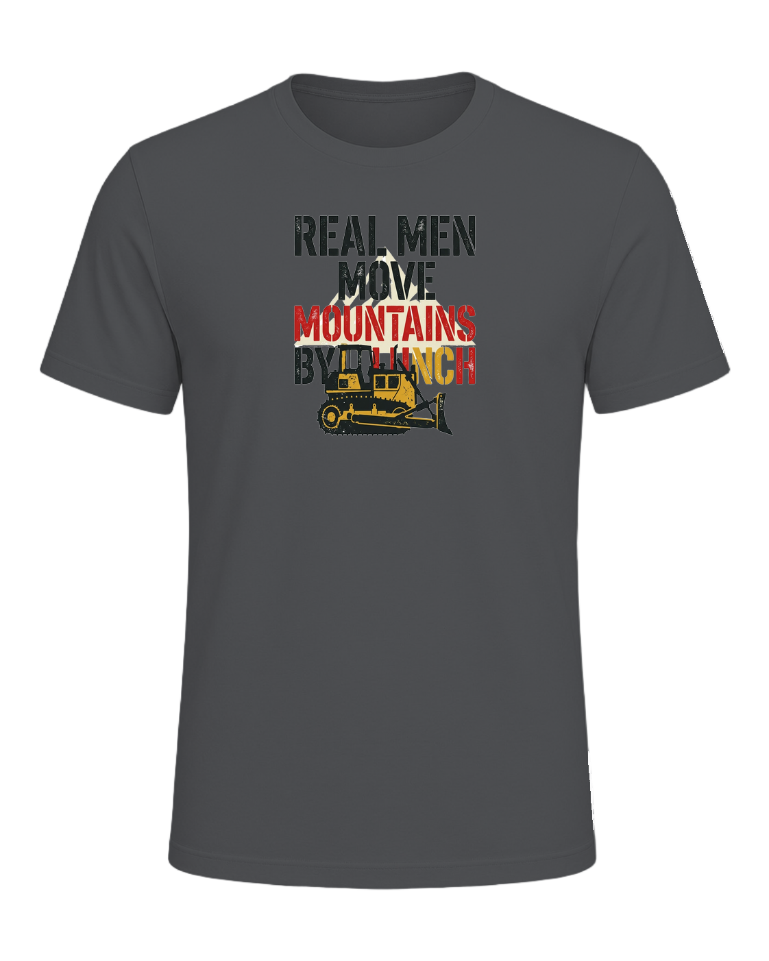 Real men move mountains by lunch — Asphalt