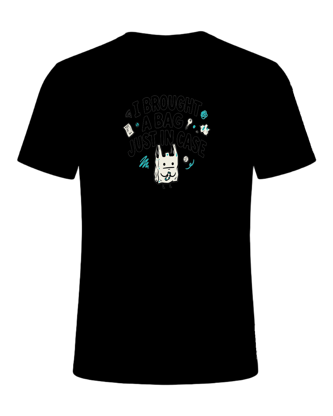 I BROUGHT A BAG JUST IN CASE — Black