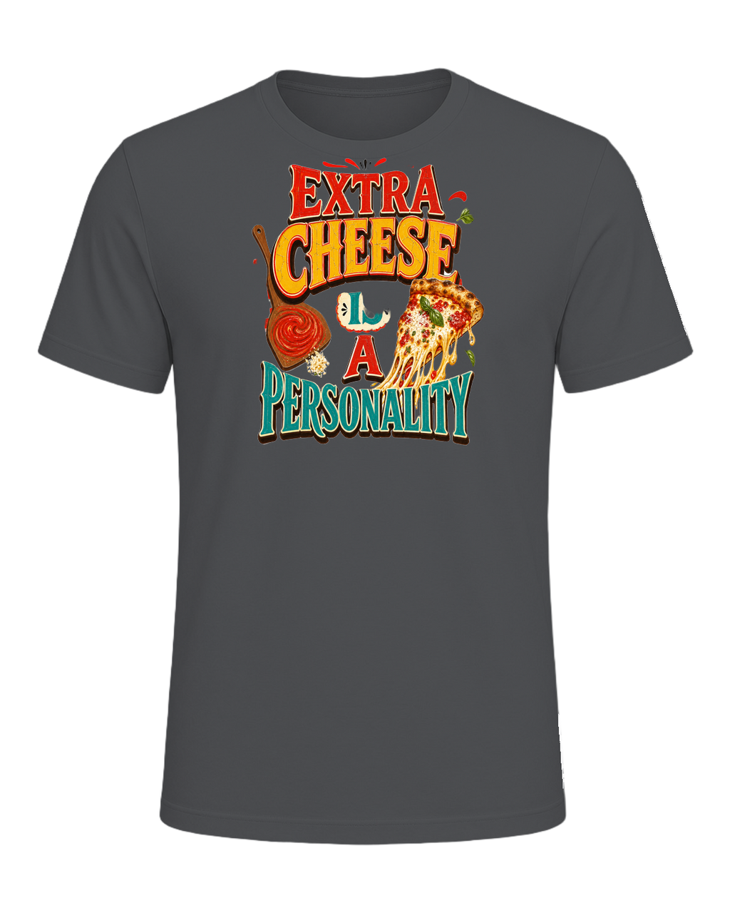 EXTRA CHEESE IS A PERSONALITY — Asphalt