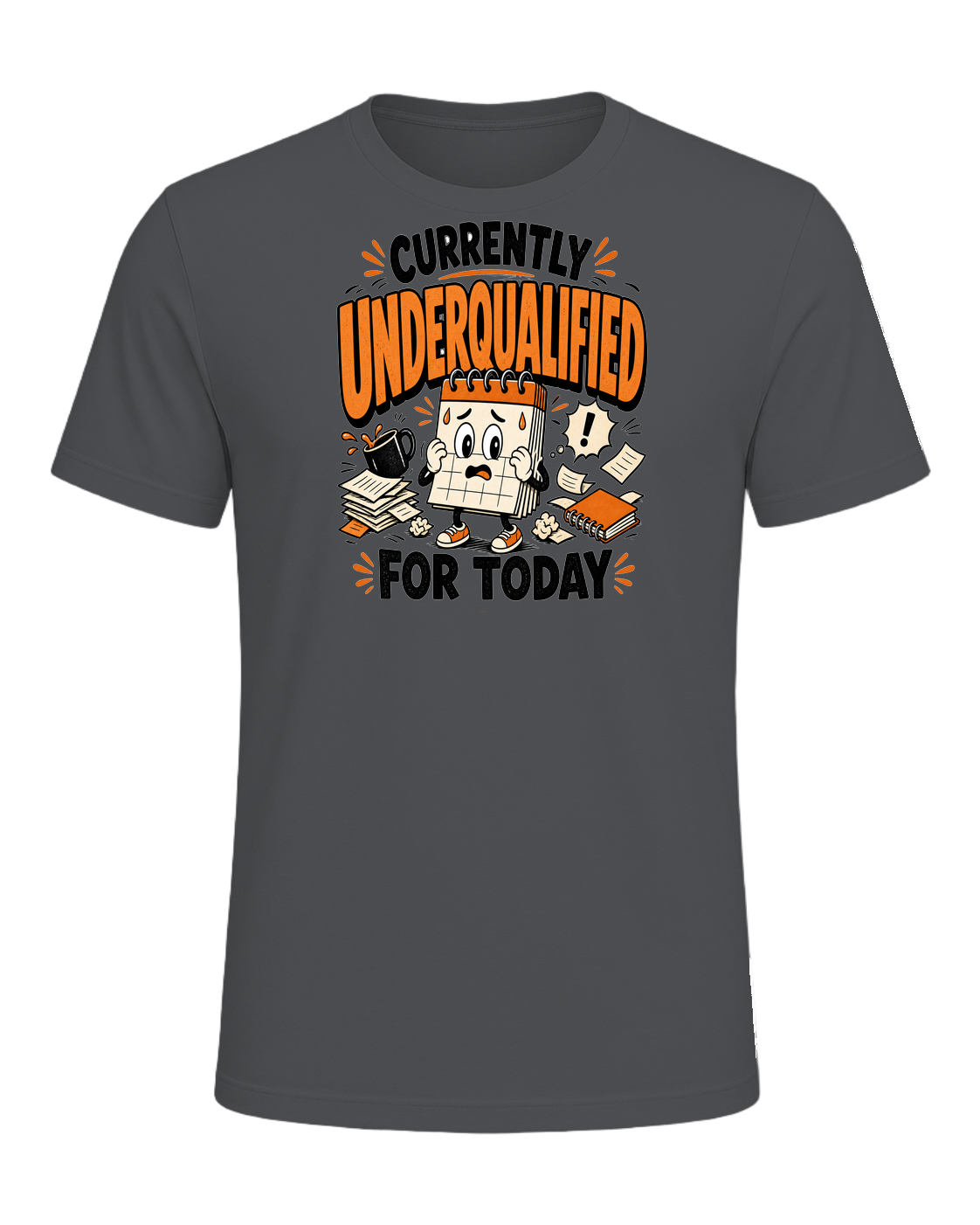 Currently Underqualified For Today — Asphalt