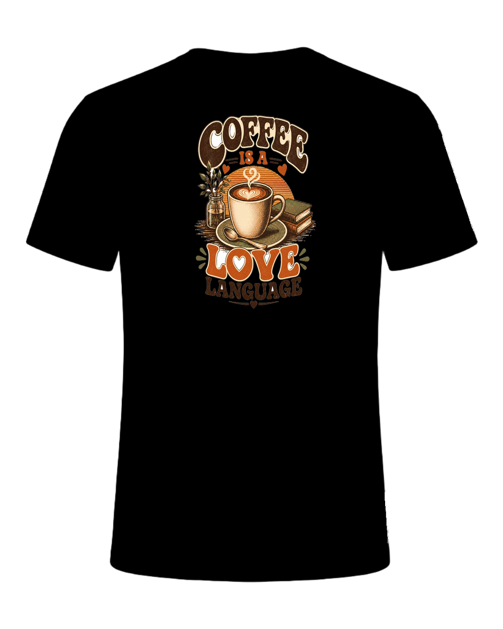 COFFEE IS A LOVE LANGUAGE — Black