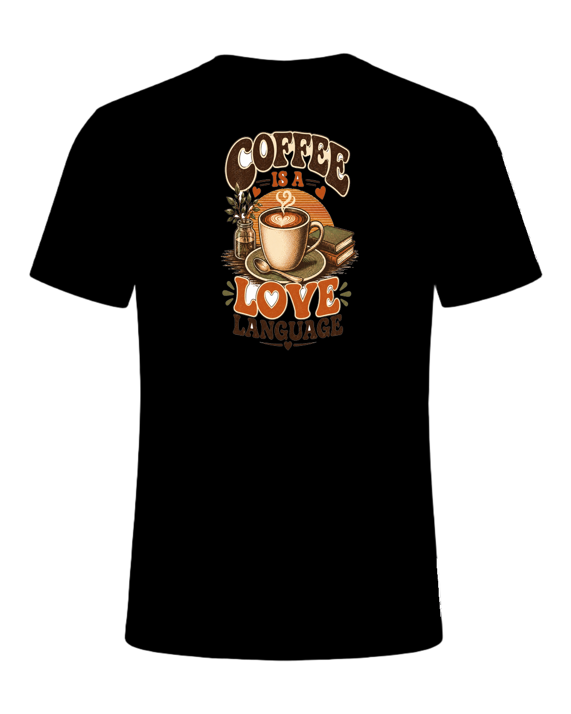 COFFEE IS A LOVE LANGUAGE — Black