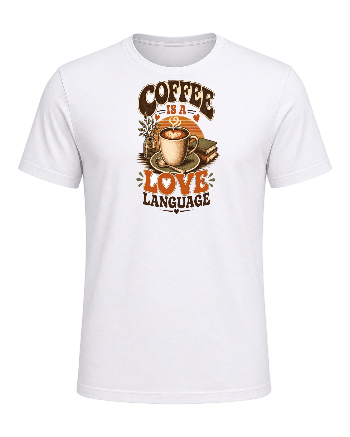 COFFEE IS A LOVE LANGUAGE — White